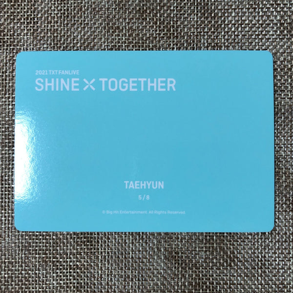 TXT TAEHYUN 5/8 [2021 Shine Together Fanlive] Official Mini Photocard / Gift