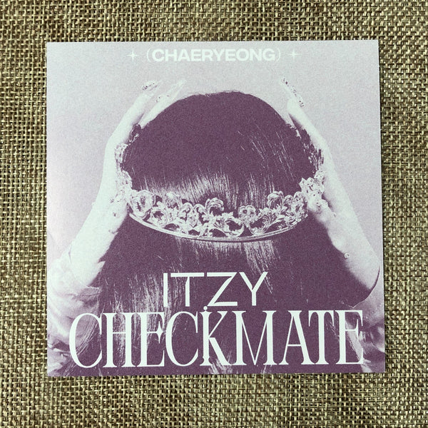 ITZY CHAERYEONG [ CHECKMATE ] Official Special Card Photocard / New / Gift