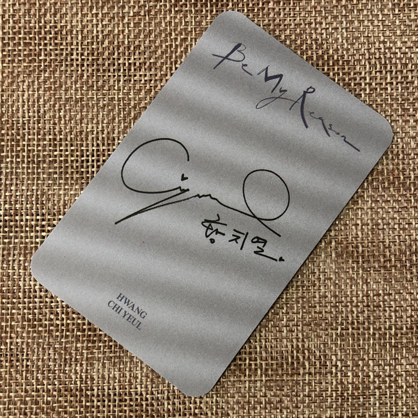HWANG CHI YEUL [ Be My Reason ] Official Photocard / New / Gift