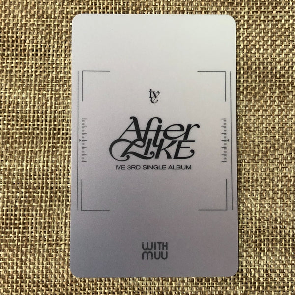 IVE WONYOUNG [After Like] Official Photocard, Withmuu Lucky Draw POB / Gift