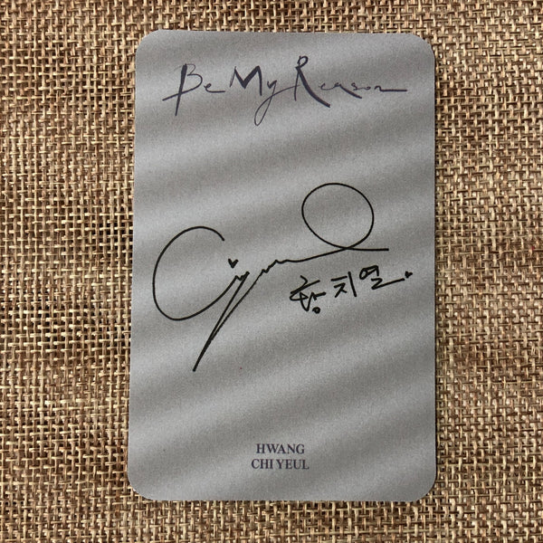 HWANG CHI YEUL [ Be My Reason ] Official Photocard / New / Gift