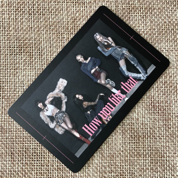 Blackpink GROUP [How you like that] Official Photocard, Special Ed / New / Gift