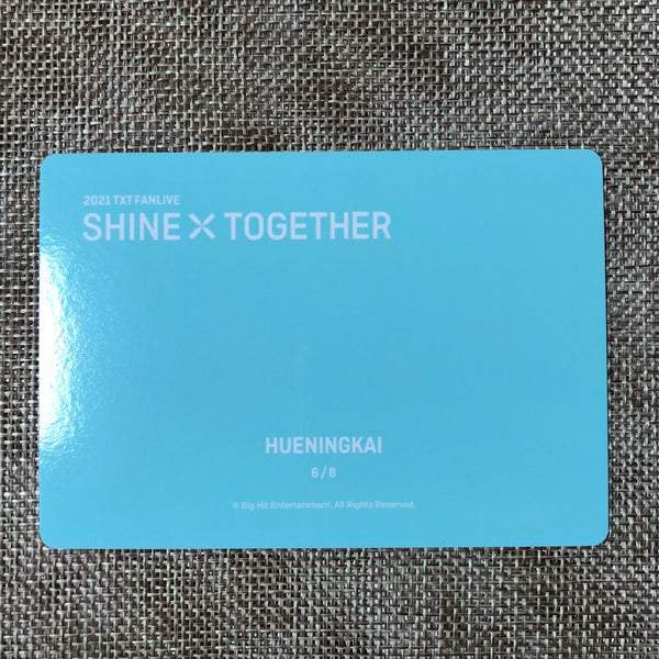 TXT HUENINGKAI 6/8 [2021 Shine Together Fanlive] Official Mini Photocard / Gift