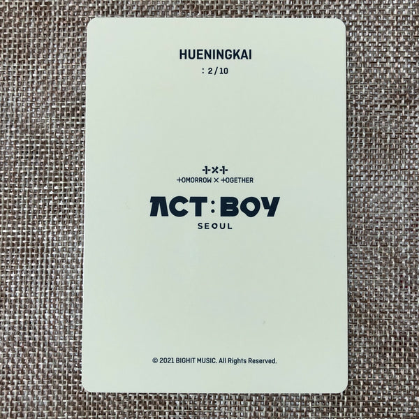 TXT HUENINGKAI 2/10 [ ACT : BOY SEOUL ] Official Mini Photocard / New / Gift